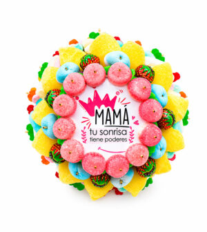 Tarta de golosinas - Mamá, tu sonrisa tiene poderes